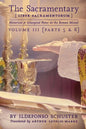 The Sacramentary (Liber Sacramentorum): Vol. 3: Historical & Liturgical Notes on the Roman Missal - Paperback