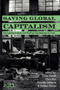 Saving Global Capitalism: Interrogating Austerity and Working Class Responses to Crises - Paperback