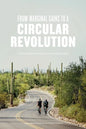 From Marginal Gains to a Circular Revolution: A practical guide to creating a circular cycling economy - Paperback