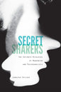 Secret Sharers: The Intimate Rivalries of Modernism and Psychoanalysis - Hardcover
