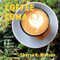 Coffee Coma: poems and photos about our love affair and life with coffee - Paperback