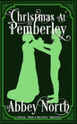 Christmas At Pemberley: A Pride & Prejudice Variation - Paperback