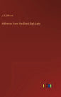 A Breeze from the Great Salt Lake - Hardcover