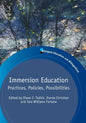 Immersion Education: Practices, Policies, Possibilities - Paperback