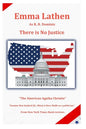 There is No Justice: An Emma Lathen R. B. Dominic Best Seller - Paperback