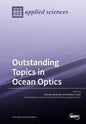 Outstanding Topics in Ocean Optics - Paperback