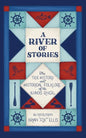 A River of Stories: The True History and Historical Folklore of the Illinois River - Paperback