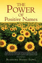 The Power of Positive Names - Paperback