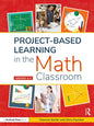 Project-Based Learning in the Math Classroom: Grades 3-5 - Paperback
