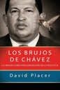 Los brujos de Chávez - Paperback