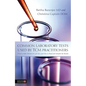 Common Laboratory Tests Used by TCM Practitioners: When to Refer Patients for Lab Tests and How to Read and Interpret the Results - Paperback