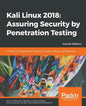 Kali Linux 2018: Assuring Security by Penetration Testing, Fourth Edition - Paperback