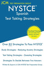 NYSTCE Spanish - Test Taking Strategies: NYSTCE 129 Exam - Free Online Tutoring - New 2020 Edition - The latest strategies to pass your exam. - Paperback