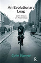 An Evolutionary Leap: Colin Wilson on Psychology - Paperback