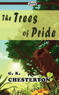 The Trees of Pride - Paperback