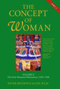 The Concept of Woman, Vol. 2 Part 2: The Early Humanist Reformation, 1250-1500 Volume 2 - Paperback