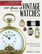 100 Years of Vintage Watches: Identification and Price Guide, 2nd Edition - Paperback