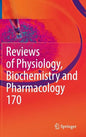 Reviews of Physiology, Biochemistry and Pharmacology Vol. 170 - Hardcover