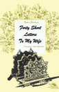Forty short letters to my wife - Paperback