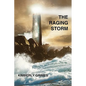 The Raging Storm - Paperback