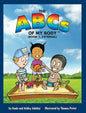 The ABCs of MY BODY (TM) (BOOK 1, EXTERNAL) - Hardcover