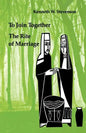 To Join Together: The Rite of Marriage - Paperback