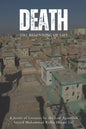 Death: The Beginning of Life: A series of lectures from Ayatollah Sayyid Muhammad Ridha Shirazi - Paperback