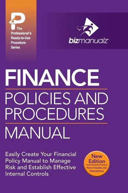Finance Policies and Procedures Manual - Hardcover