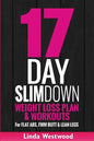 17-Day Slim Down (3rd Edition): Weight Loss Plan & Workouts For Flat Abs, Firm Butt & Lean Legs - Paperback