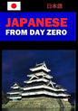 Japanese from Day Zero - Paperback