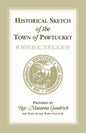 Historical Sketch of the Town of Pawtucket [RI] - Paperback