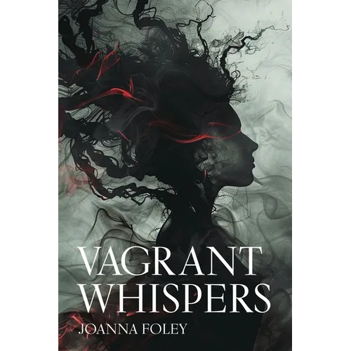 Vagrant Whispers - Paperback