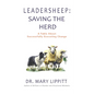Leadersheep: A Fable About Successfully Executing Change - Paperback
