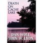 Death on Cache Lake - Paperback