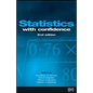 Statistics with Confidence: Confidence Intervals and Statistical Guidelines - Paperback
