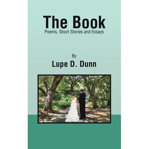 The Book: Poems, Short Stories and Essays - Paperback