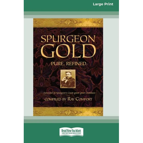Spurgeon Gold-Pure Refined (16pt Large Print Edition) - Paperback