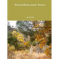 Eternal Backcountry Return - Paperback