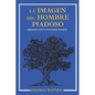 La Imagen del Hombre Piadoso - Paperback