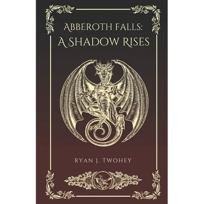 Abberoth Falls: A Shadow Rises - Paperback