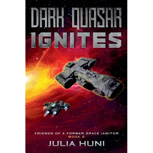 Dark Quasar Ignites - Paperback