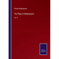 The Plays of Shakespeare: Vol. II - Paperback