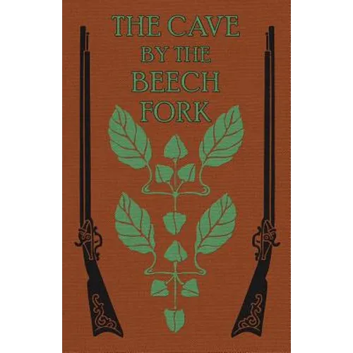The Cave by the Beech Fork: A Story of Kentucky - Paperback