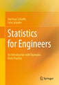 Statistics for Engineers: An Introduction with Examples from Practice - Paperback