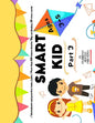 SMART KID (Part 3): A partir de 3 años. - Paperback