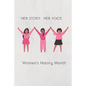 Her Story Her Voice Women's History Month - Paperback
