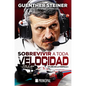Sobrevivir a Toda Velocidad - Paperback