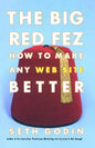 Big Red Fez: Zooming, Evolution, and the Future of Your Company - Paperback