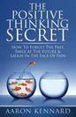 The Positive Thinking Secret - Paperback