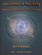 The Science of Possibility: Patterns of Connected Consciousness - Paperback